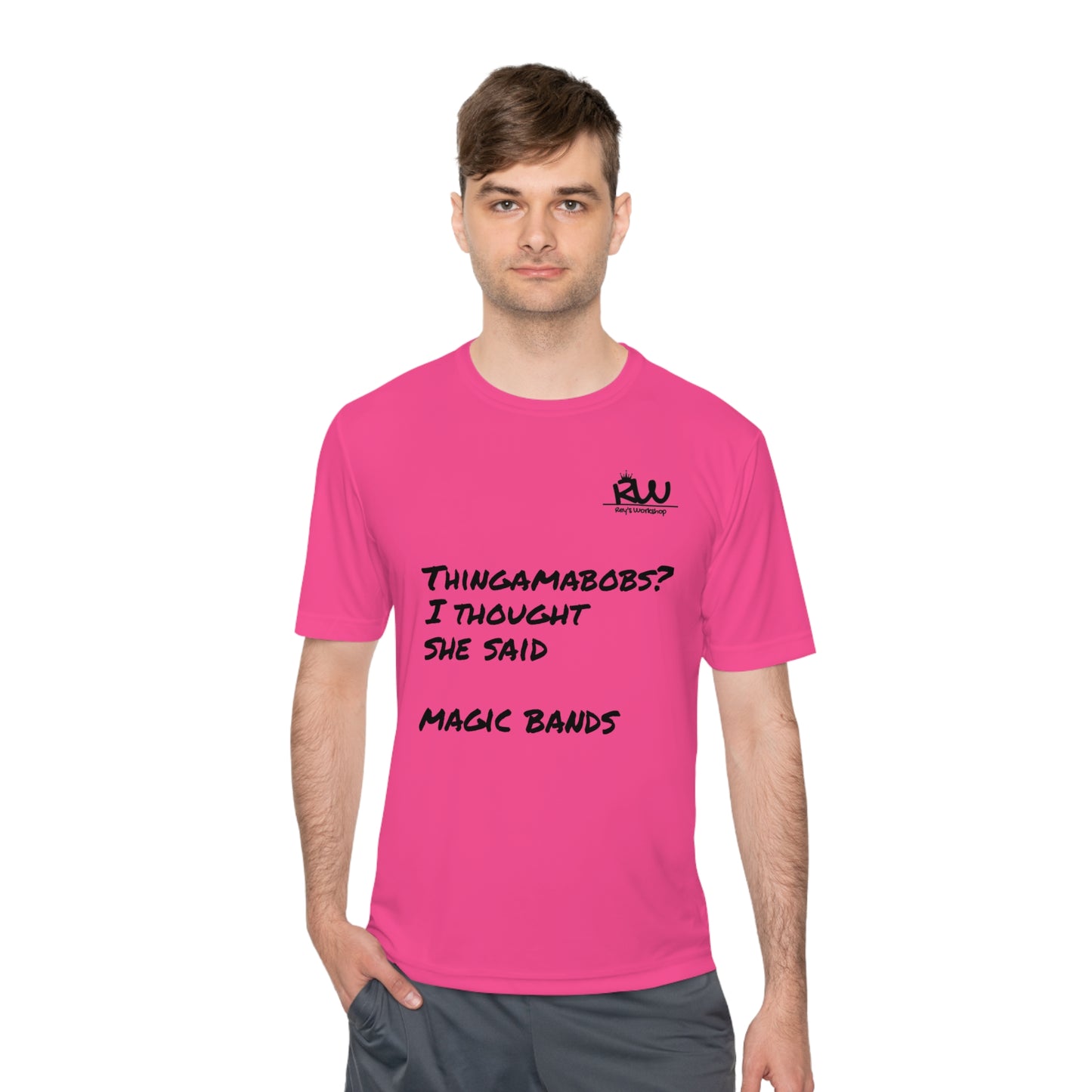 Thingamabobs not Magic Bands Moisture-Wicking Shirt